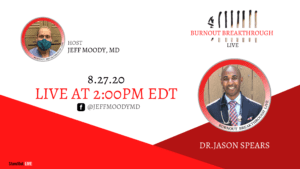 Bringing you some mid-week value on this episode of the #BURNOUTBREAKTHROUGH live stream series with Dr.Jason Spears! A BIG thank you to Dr.Spears for joining me.